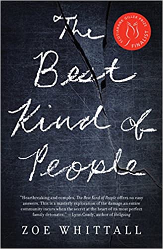 The Best Kind of People by Zoe Whittall (2016)